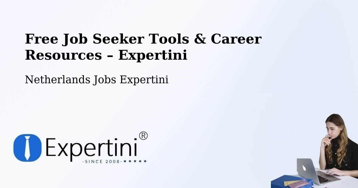 Free Job Seeker Tools & Career Resources – Wessem - Wessem, Netherlands Jobs Expertini