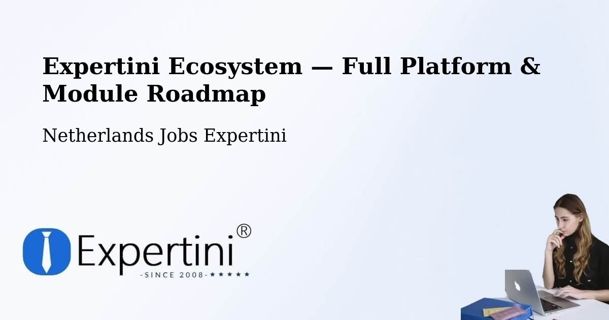 Expertini Ecosystem — Full Platform & Module Roadmap – Wessem