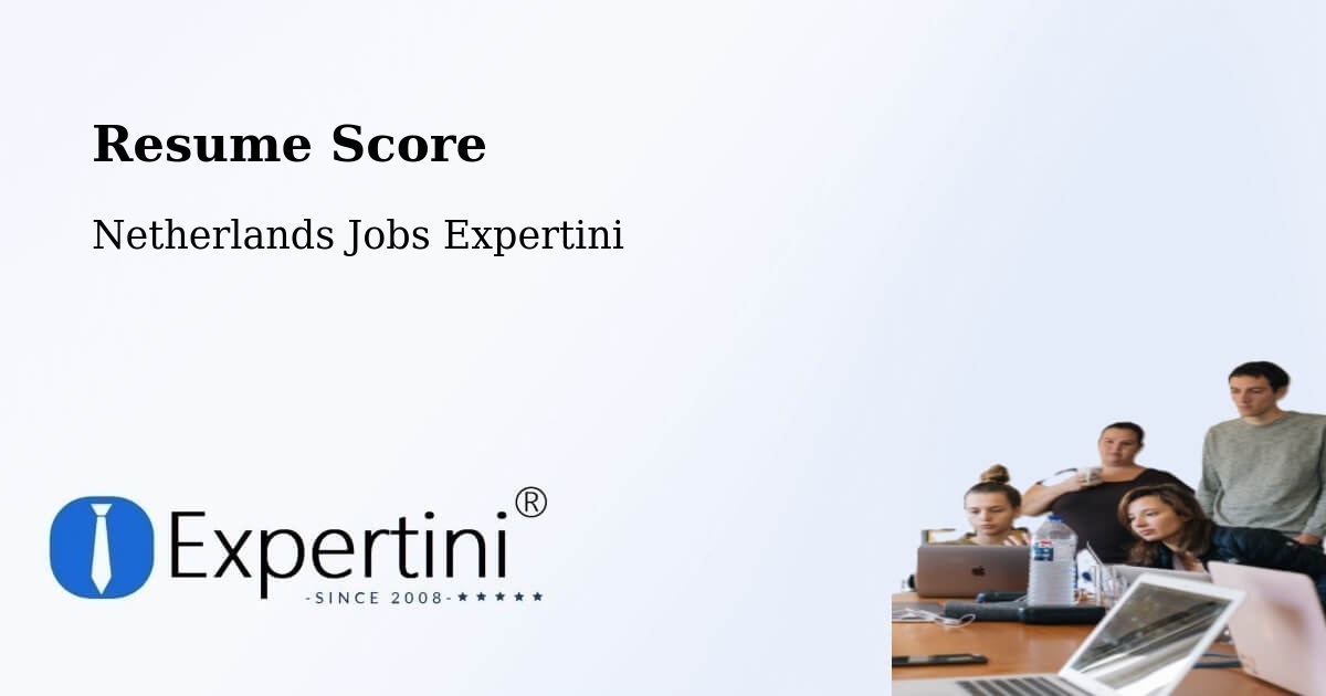 Resume Score & Job Description Match Tool – Wessem - Netherlands Jobs Expertini
